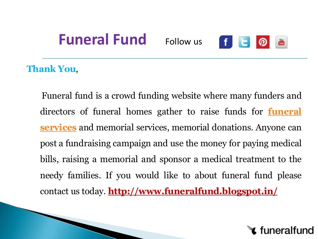 Funeral Services, Funeral Fund, Memorial Services, Memorial Donations