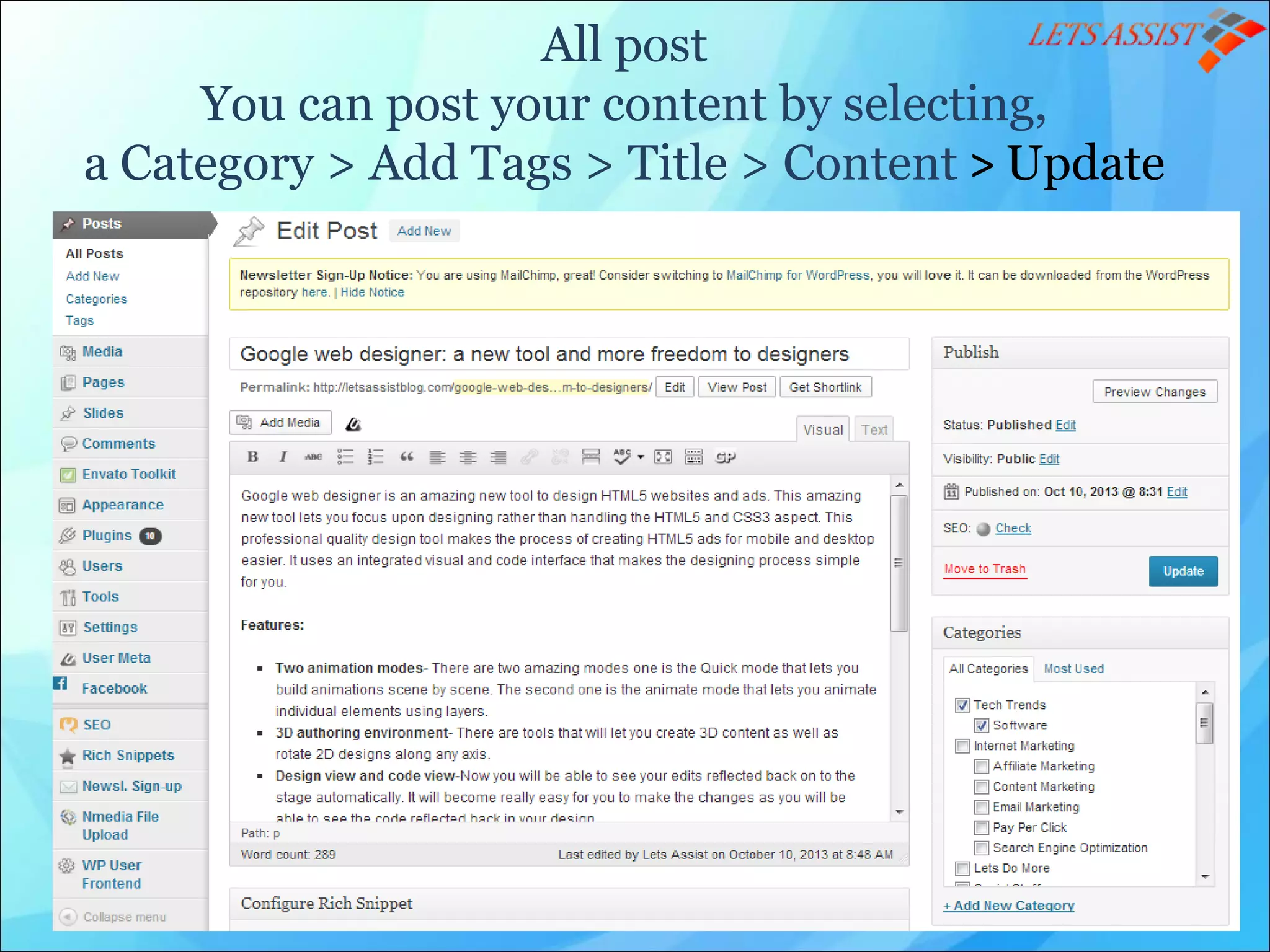 All post
You can post your content by selecting,
a Category > Add Tags > Title > Content > Update