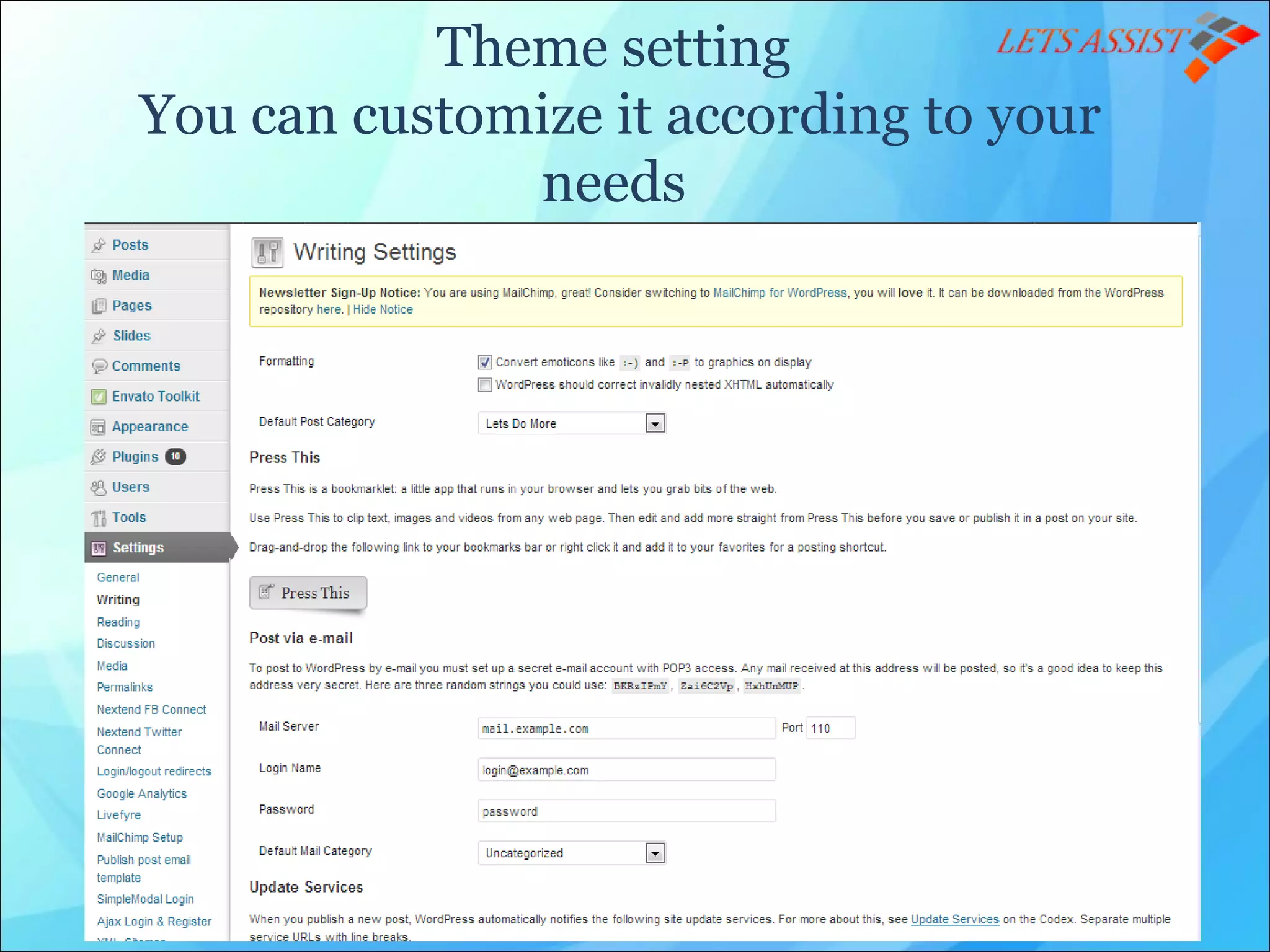 Theme setting
You can customize it according to your
needs