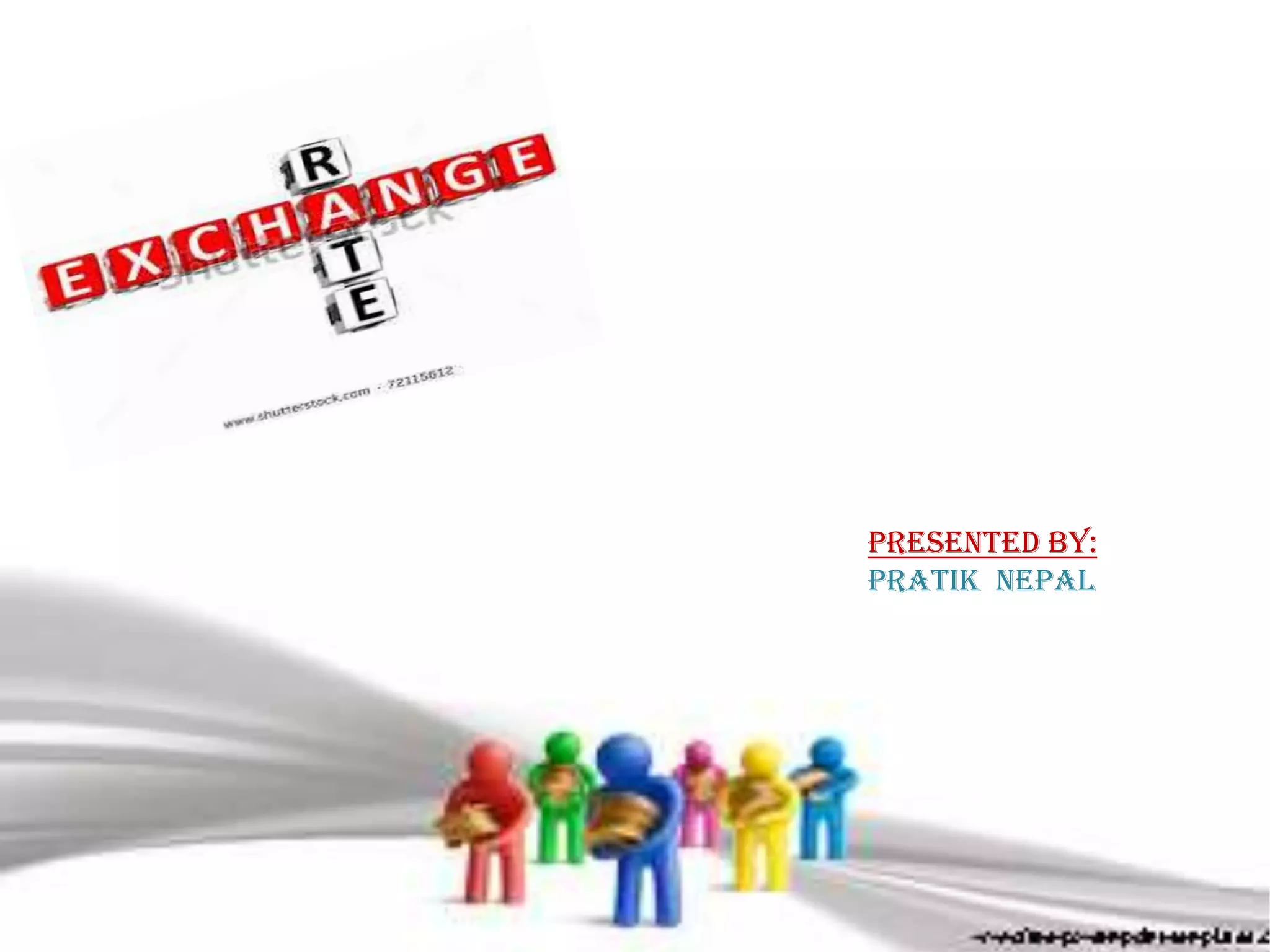 Presented by:
Pratik Nepal