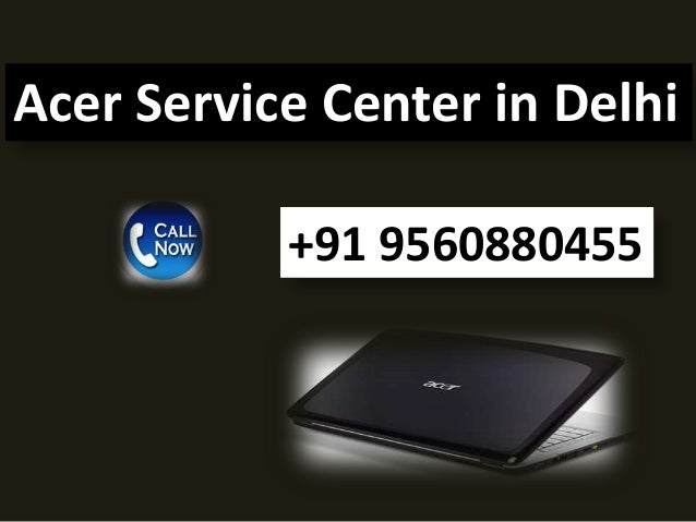 Acer Laptop Service Center in Delhi