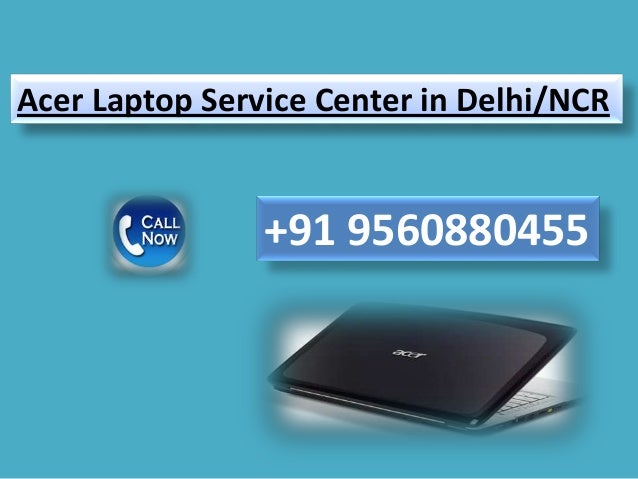 Acer Laptop Service Center in Delhi