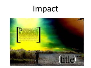 Impact

 