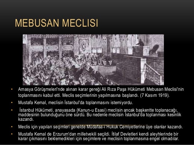 mebusan meclisi misak i milli tbmm nin acilisi
