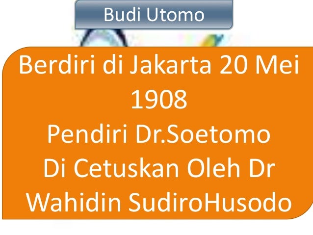 Proses Terbentuknya Kesadaran Nasional dan Perkembangan 