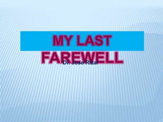 my last farewell by dr jose rizal