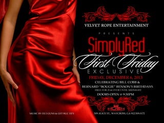 First Fridays Simply Red Exclusive