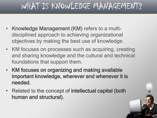 drivers of knowledge management | PPTX