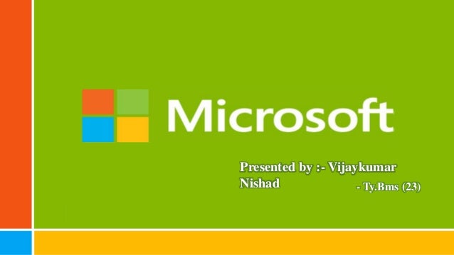 PPT on Microsoft Corporation