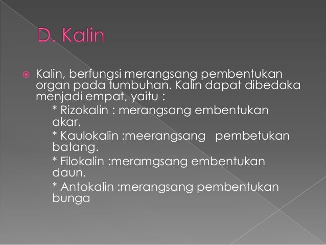 Hormon gas etilen,asam absisat, asam traumalin