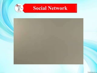 Social Network

 