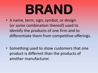 Branding and Packaging | PPTX