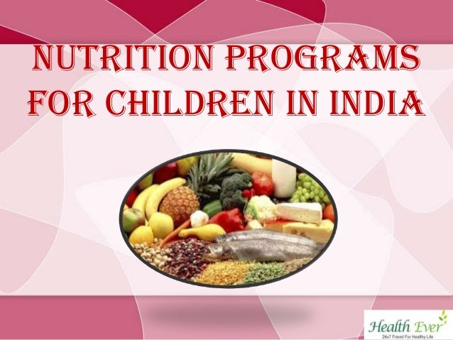 Nutrition Programs for Children in India