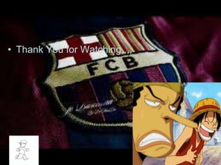 • Thank You for Watching,,,,

 