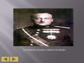 GOVERNOR-GENERAL PRIMO DE RIVERA

 