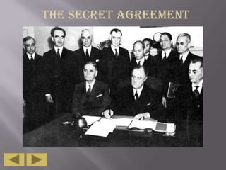 THE SECRET AGREEMENT

 