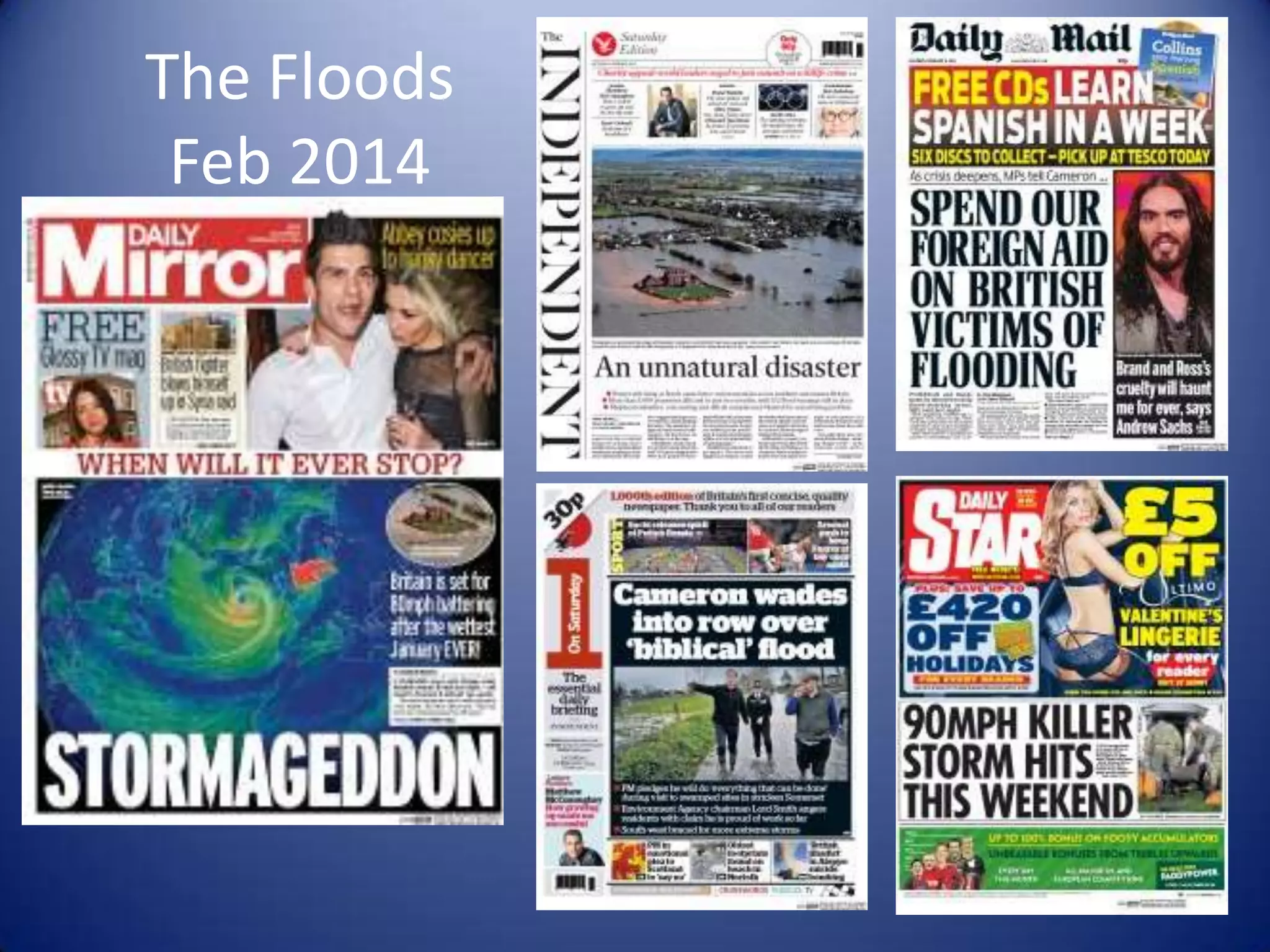 The Floods
Feb 2014
 