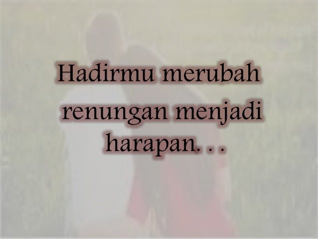 puisi pelengkap hidupku