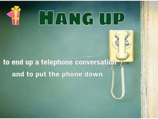 11 Telephone Phrases