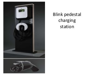 Blink pedestal
charging
station
 