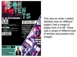 This was an when I added
detailed work on different
pages I had a range of
pages from 5 to 99. There
was a range of different lists
of articles and posters and
images.
 