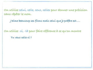 il, ce, ça, celui, etc.