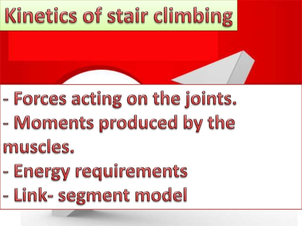 biomechanics of stair climbing
