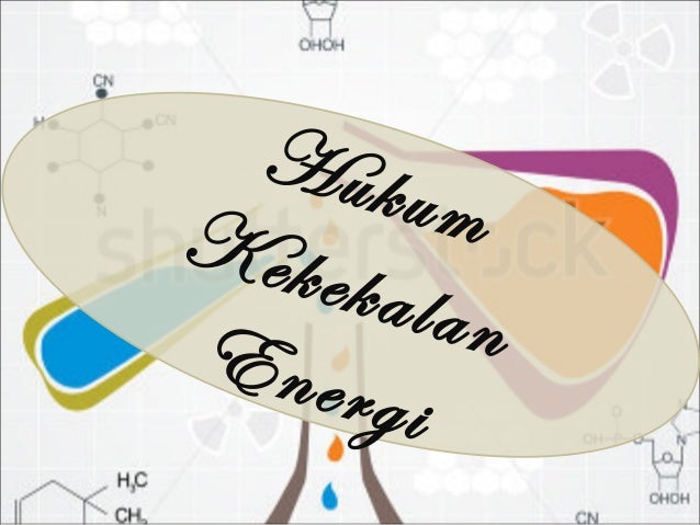 Hukum Kekekalan Energi