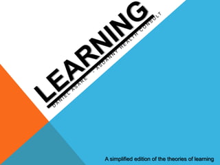A simplified edition of the theories of learning
 