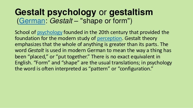 Gestalt Psychology By R Khalili Gestalt Psychology By R Khalili