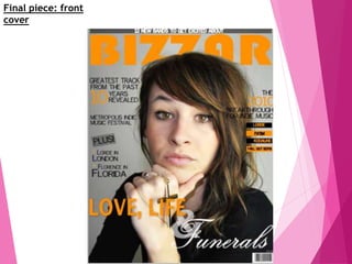 Final piece: front
cover
 