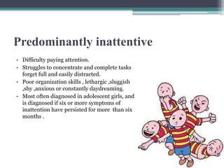 Being Inattentive ADHD and its strategies | PPTX