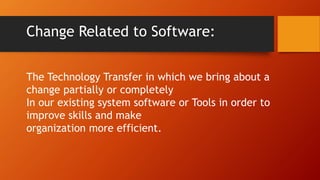Technology Transfer Issues related To Software | PPTX