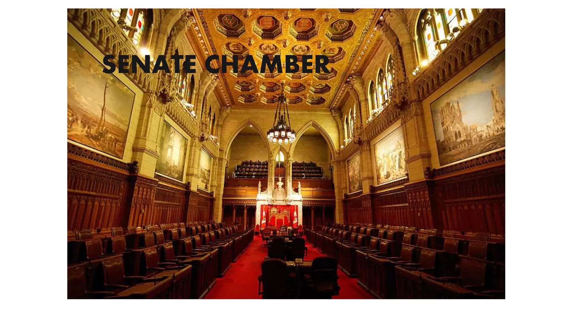 SENATE CHAMBER
 