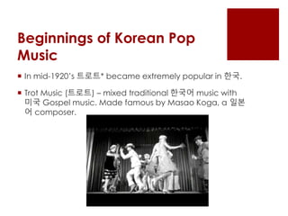 Korean Pop Music | PPTX