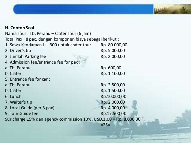 Contoh cara menghitung harga paket wisata