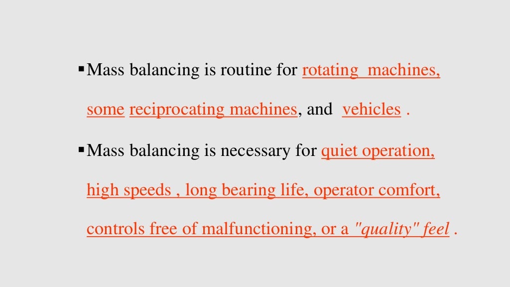Static and Dynamic Balancing of Rotating Mass