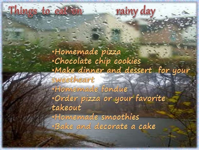 What Things to Do On a Rainy Day