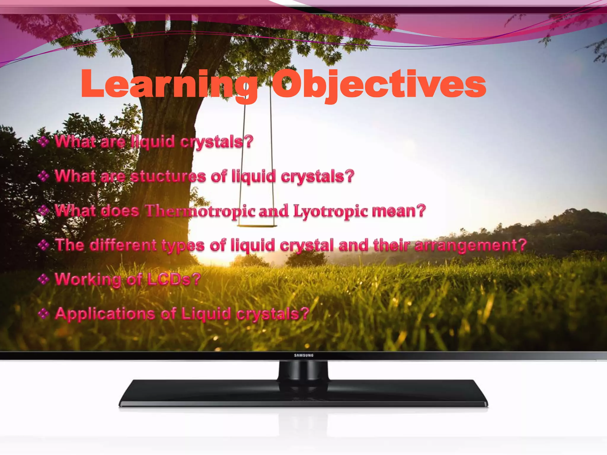 Learning Objectives 
 