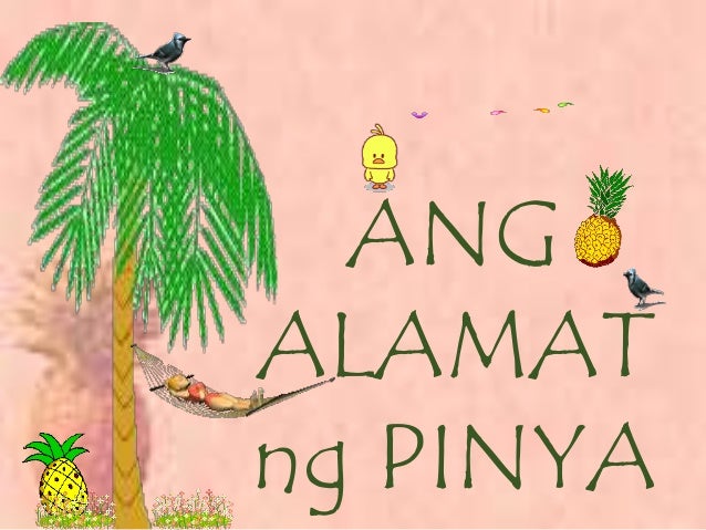 Mga Tauhan Sa Alamat Ng Pinya - tauhan karanasan