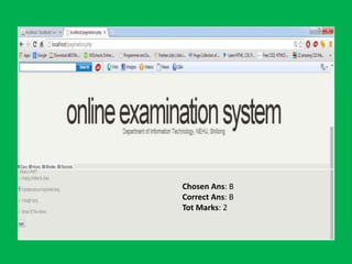 Chosen Ans: B 
Correct Ans: B 
Tot Marks: 2 
 