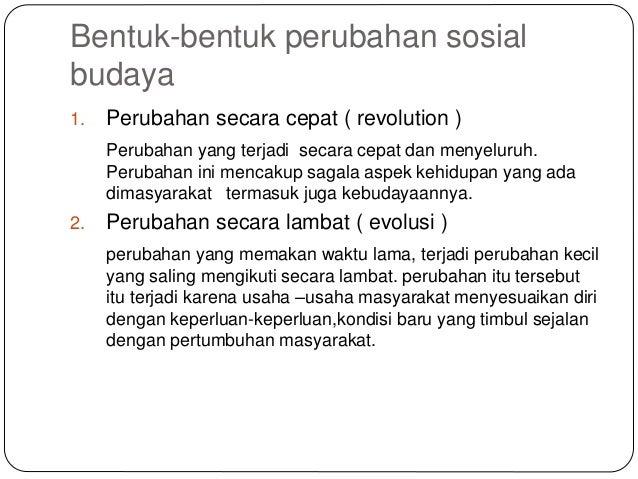 Perubahan Sosial Budaya Dan Komunikasi Antar Bangsa Perubahan Sosial Budaya Dan Komunikasi Antar Bangsa