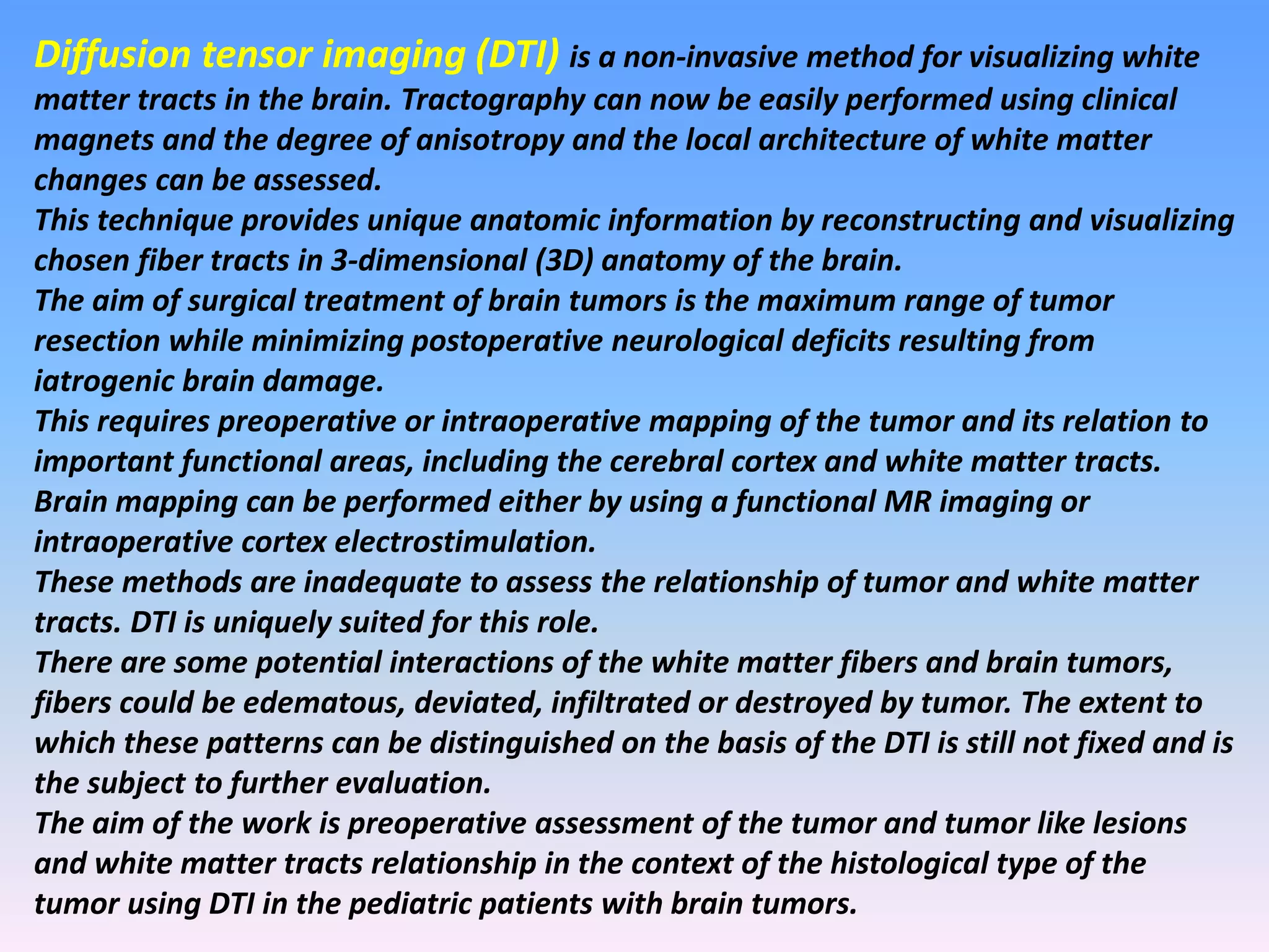 Presentation1.pptx, diffusion tensor imaging of white matter tract in ...
