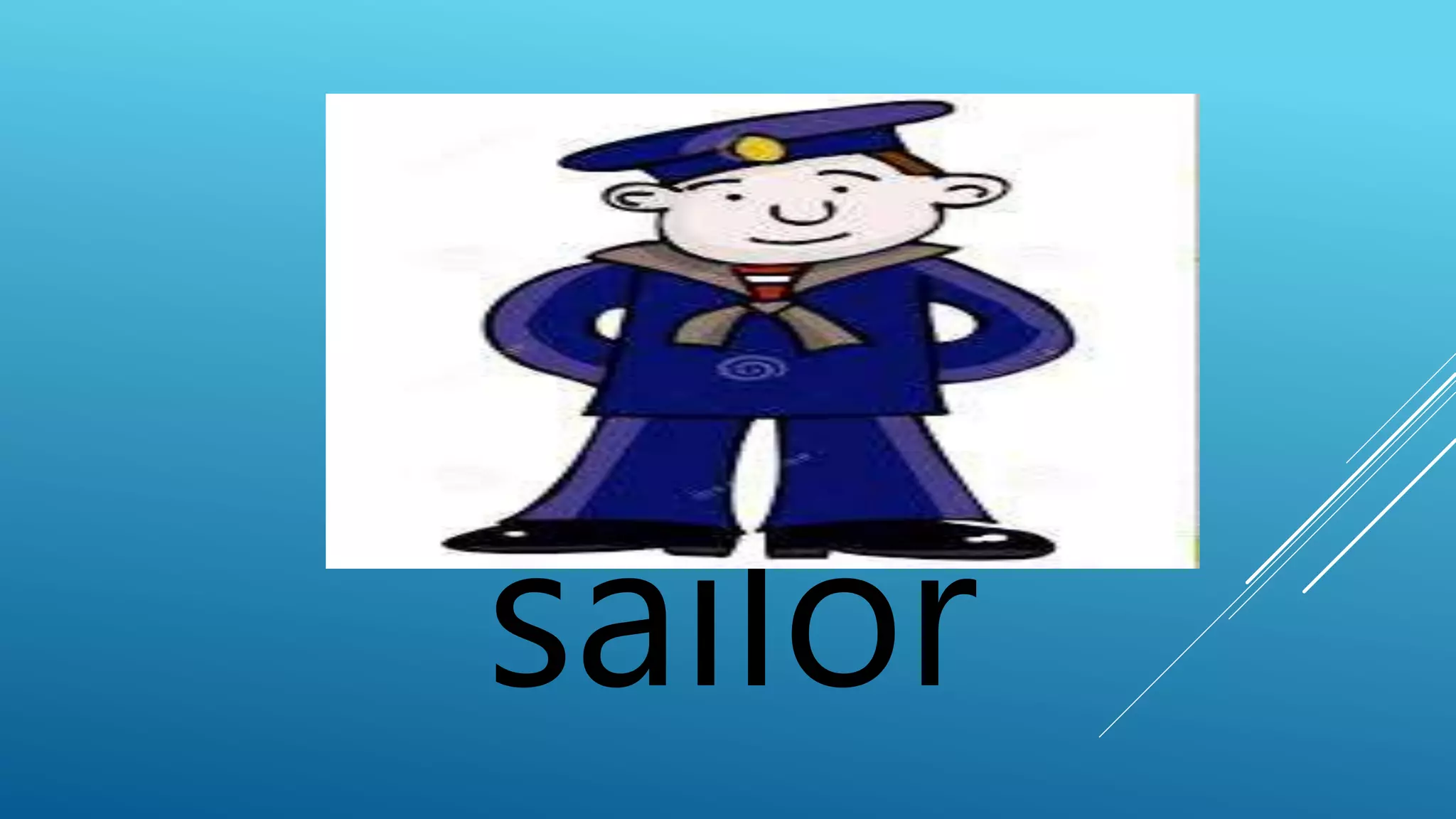 sailor 
 