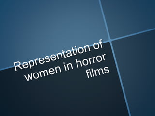 Representation of women in horror films