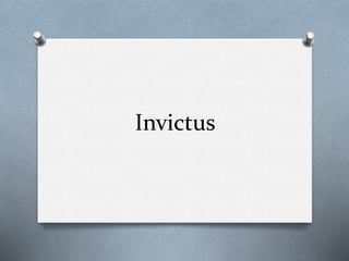 Invictus 
 