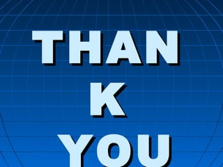 TTHHAANN 
KK 
YYOOUU 
 