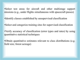 •Select test areas for aircraft and other multistage support 
missions (e.g., under flights simultaneous with spacecraft p...