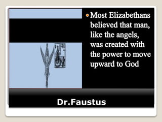 Dr.Faustus
 