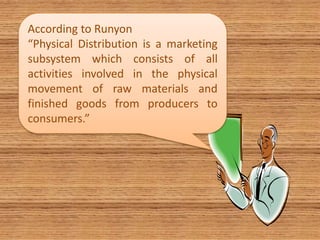 Chapter 7: Physical Distribution | PPTX